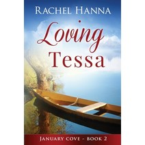 (영문도서) Loving Tessa Paperback, Rachel Hanna, English, 9781953334312