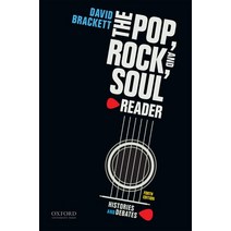 (영문도서) The Pop Rock and Soul Reader: Histories and Debates Paperback, Oxford University Press, USA, English, 9780190843588