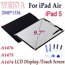WEIDA LCD 9.7 iPad Air 1 iPad 5 A1474 A1475 A1476 LCD 디스플레이 터치 스크린 교체 iPad air iPad5 액정, 화이트 터치 전용