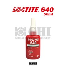 헨켈 HENKEL 록타이트 LOCTITE 640 50ml 축혈부고정제 내열성 고강도, 1개
