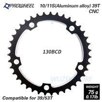 자전거크랭크 Prowheel-110BCD 130BCD 로드 체인링 34T 39T 50T 53T 크라운 스틸/알루미늄 합금 접이식, 9.5H 130BCD 39T AL CNC