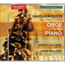 [CD] Enrico Calcagni 나폴레옹 코스트: 오보에 콘체르티노 오보에 소나타 위로 후회 카바티나 등 (Napoleon Coste: Work...