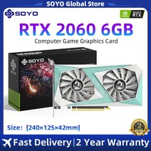 SOYO 그래픽 카드 GTX 1660 Super RTX 2060 Super 3070 3060Ti 3080 NVIDIA 8GB 게임용 GPU GDDR6 비디오 카드 데스크탑 GPU, 8.RTX 2060 6GB