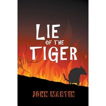 Lie of the Tiger Paperback, John Martin, English, 9781393929277