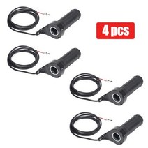 전기자전거 부속품 14pcs 12V 72V 3 와이어 홀 트위스트 스로틀 그립 전기 자동차, 4pcs A+프랑스