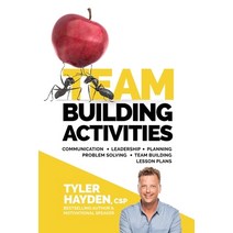 (영문도서) Team Building Events and Activities for Managers - T.E.A.M. Series: Communication - Leadershi... Paperback, Tyler Hayden, English, 9781897050644