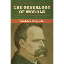 (영문도서) The Genealogy of Morals Paperback, Bibliotech Press, English, 9781647990695