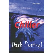 (영문도서) Chiller Paperback, Independently Published, English, 9781693921445