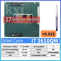 코어 i7 3520M i7 3540M i7 3610QM i7 3612QM i7 3630QM i7 3632QM i7 3720QM 3740QM 3820QM 3840QM 3920XM, 03 I7 3610QM  SR0MN