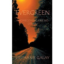 (영문도서) Evergreen Paperback, Stephanie Galay