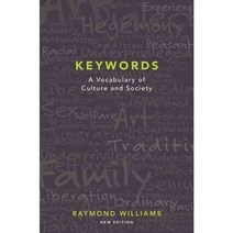 Keywords: A Vocabulary of Culture and Society, .