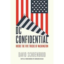 DC Confidential: Inside the Five Tricks of Washington, Encounter Books