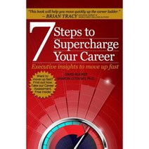 7 Steps to Supercharge Your Career: Executive Insights to Move Up Fast Paperback, CCI Publications