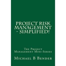 Project Risk Management - Simplified! Paperback, Ally Business Developers