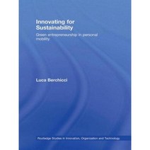Innovating for Sustainability: Green Entrepreneurship in Personal Mobility Paperback, Routledge