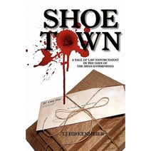 Shoe Town Paperback, Booksurge Publishing