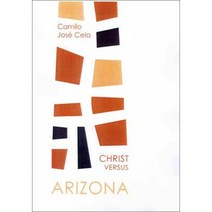 Christ Versus Arizona Paperback, Dalkey Archive Press