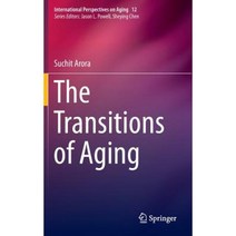 The Transitions of Aging Hardcover, Springer