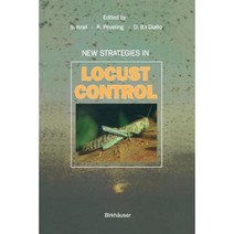 New Strategies in Locust Control Paperback, Birkhauser