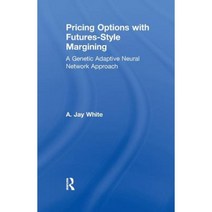 Pricing Options with Futures-Style Margining: A Genetic Adaptive Neural Network Approach Paperback, Routledge