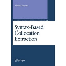 Syntax-Based Collocation Extraction Paperback, Springer