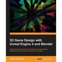 3D Game Design with Unreal Engine 4 and Blender, Packt