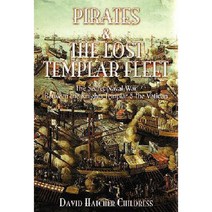 Pirates and the Lost Templar Fleet Paperback, Adventures Unlimited Press