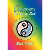 Oneness: The Journey Back Hardcover, Xlibris Corporation