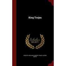King Trojan Hardcover, Andesite Press