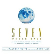 Seven Whole Days Hardcover, Castle Quay Books