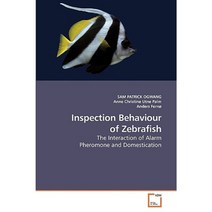 Inspection Behaviour of Zebrafish Paperback, VDM Verlag