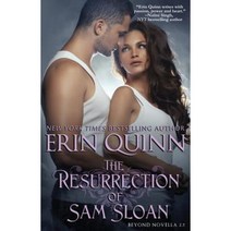 The Resurrection of Sam Sloan Paperback, Erin Quinn Books