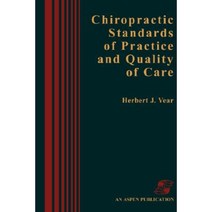 Chiropractic Standards Pract & Quality Care Paperback, Aspen