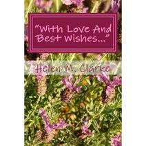 With Love and Best Wishes...: An Affectionate Skit on the Round-Robin Christmas Letter Paperback, Createspace Independent Publishing Platform