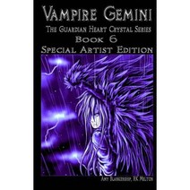 Vampire Gemini - Special Artist Edition Paperback, Createspace Independent Publishing Platform