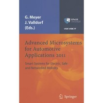 Advanced Microsystems for Automotive Applications 2011: Smart Systems for Electric Safe and Networked Mobility Hardcover, Springer