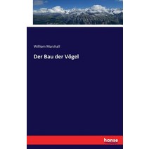 Der Bau Der Vogel Paperback, Hansebooks