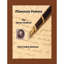Planetary Powers: The Morin Method Paperback, American Federation of Astrologers