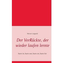 Der Verruckte Der Wieder Laufen Lernte Paperback, Books on Demand