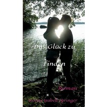 Das Gluck Zu Finden Hardcover, Tredition Gmbh