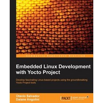 Yocto for Embedded Linux Development Primer Paperback, Packt Publishing