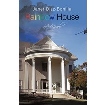 Rainbow House Paperback, iUniverse