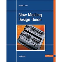 Blow Molding Design Guide Paperback, Hanser Gardner Publications