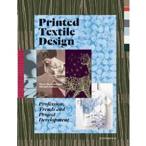 Printed Textile Design: Profession Trends and Project Development Paperback, Promopress
