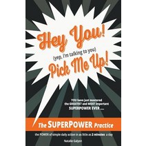 The Superpower Practice Paperback, Createspace