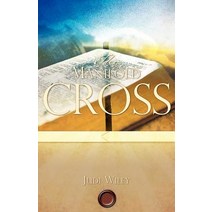 The Manifold Cross Paperback, Xulon Press
