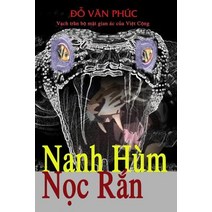 Nanh Hum Noc Ran: Venom of Communism Paperback, Createspace Independent Publishing Platform