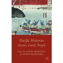 Pacific Histories: Ocean Land People Hardcover, Palgrave