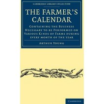 The Farmer`s Calendar, Cambridge University Press