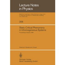 Static Critical Phenomena in Inhomogeneous Systems: Proceedings of the XX Karpacz Winter School of The..., Springer